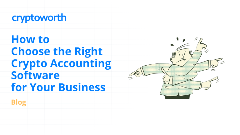 How to Choose the Right Crypto Accounting Software for your Business
