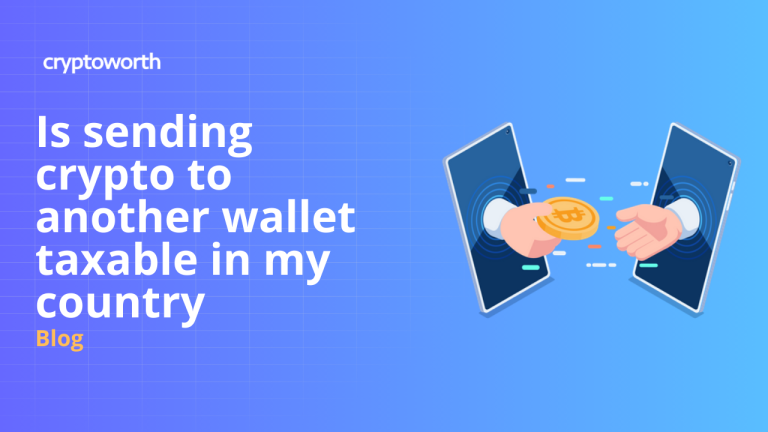 is sending crypto to another wallet taxable in my country