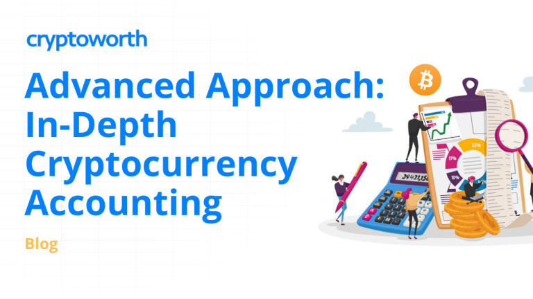 Advanced Cryptocurrency Accounting, in-depth approach