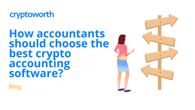How accountants should choose the best crypto accounting softwware